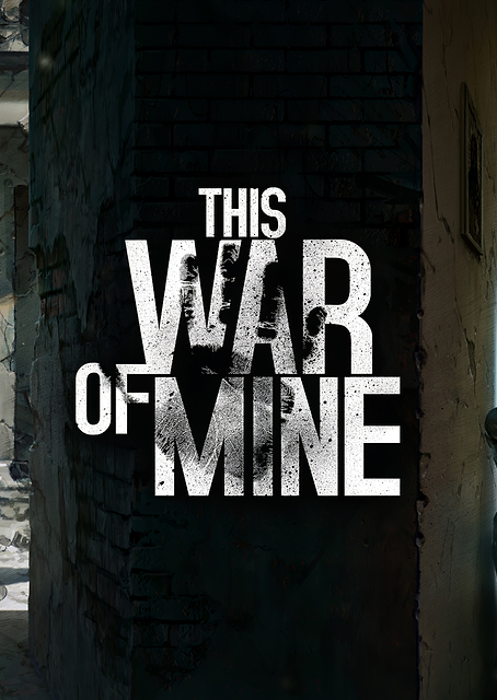 This War of Mine / PLATINA