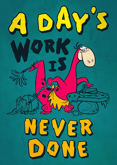 A Day's Work Is Never Done / PLATINA