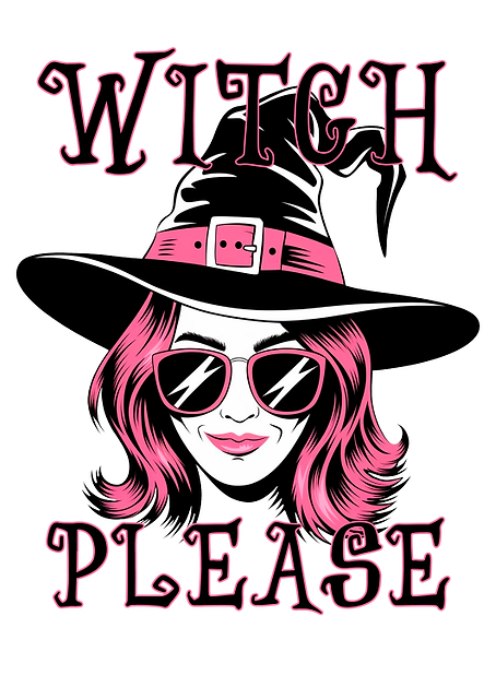 Witch Please Illustration. Halloween Style / platina