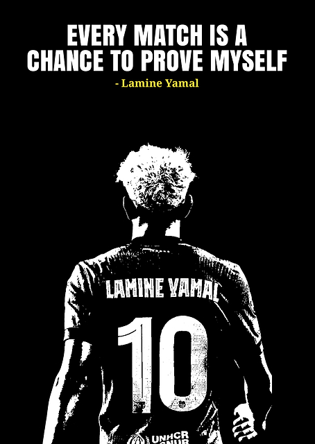 Lamine Yamal Quote Poster / PLATINA