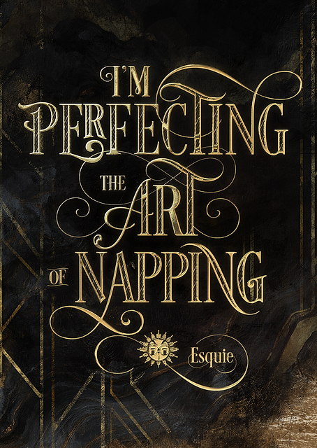 Perfecting the Art of Napping / PLATINA