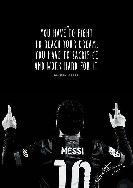 Lionel Messi Inspirational Quote / PLATINA