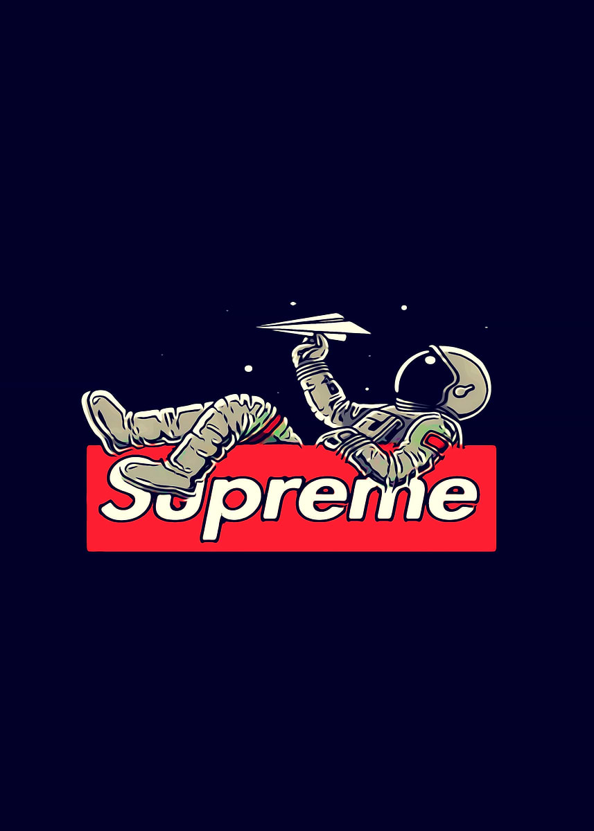 Supreme Poster' Poster, picture, metal print, paint by AquaVision
