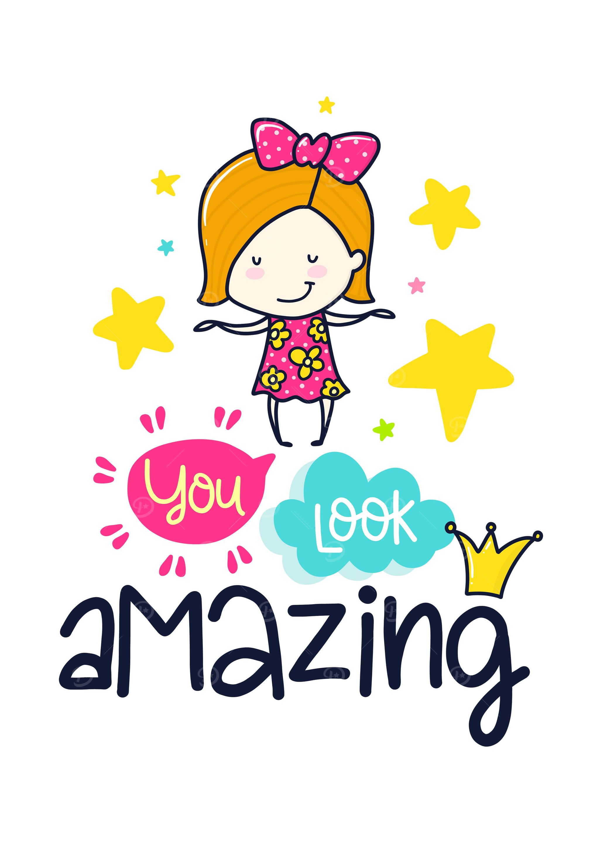 Looks Amazing Graphics 'you look amazing' Poster, picture, metal print, paint by PhamVan Hoa ...