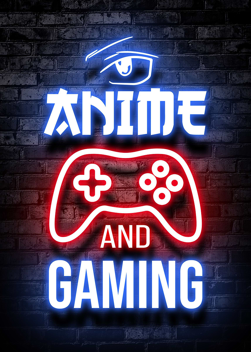 'Anime and gaming quote' Poster, picture, metal print, paint by Klark ...