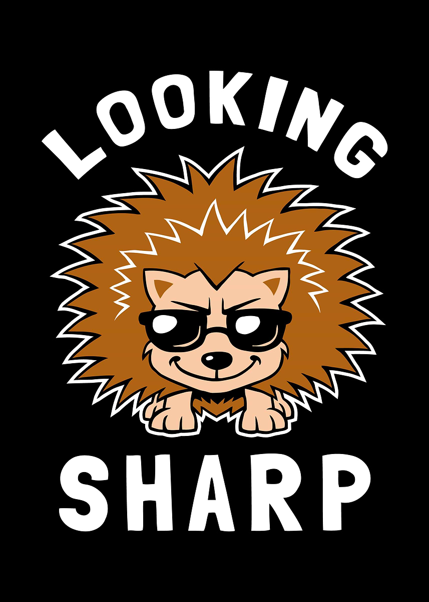'Looking Sharp' Poster, picture, metal print, paint by Yipptee | Displate