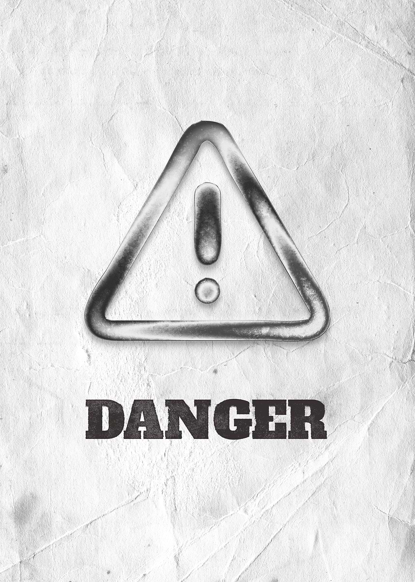 'Danger Sign Illustration' Poster, picture, metal print, paint by The ...