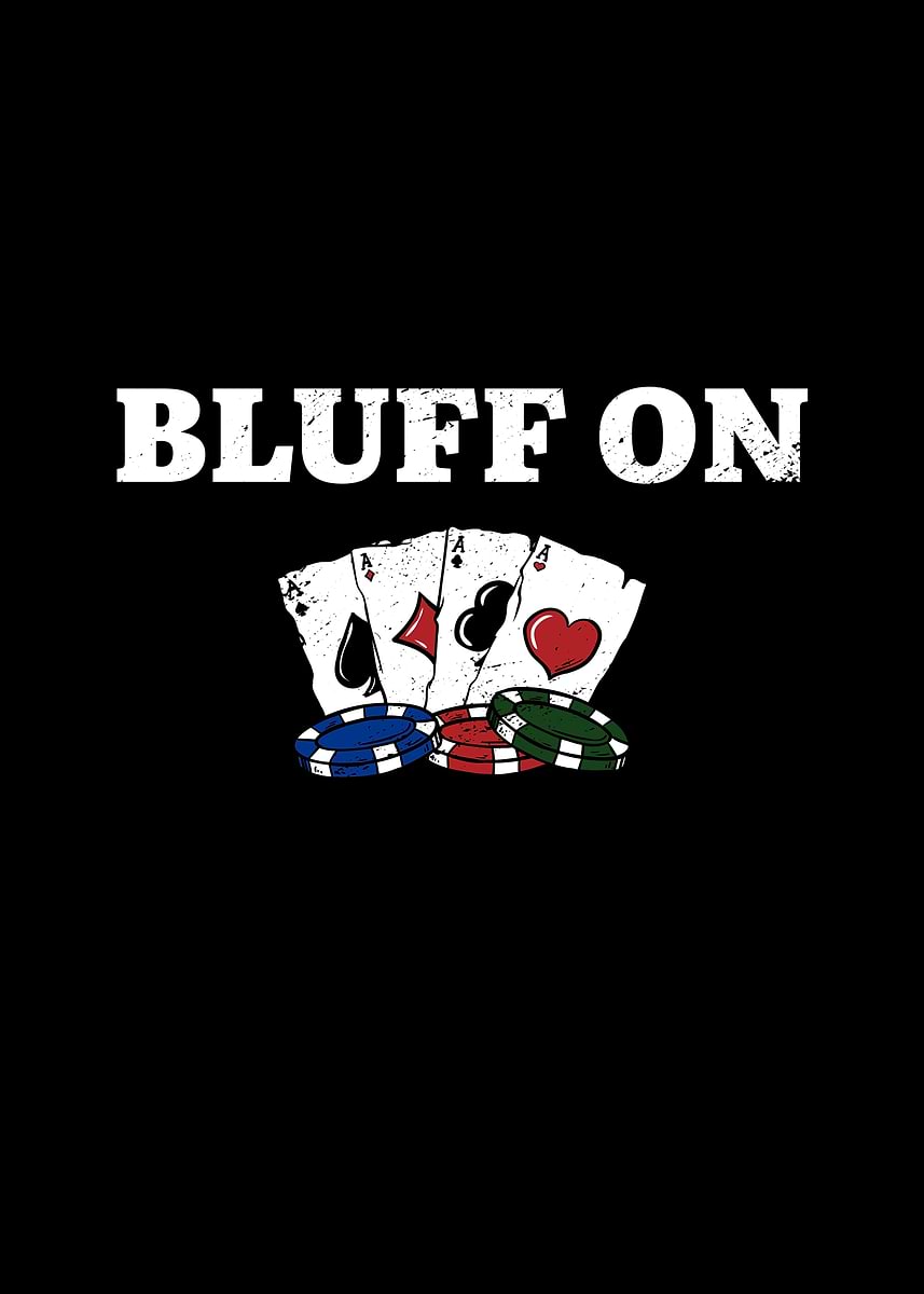 Bluff On Gambler Casino' Poster, picture, metal print, paint by