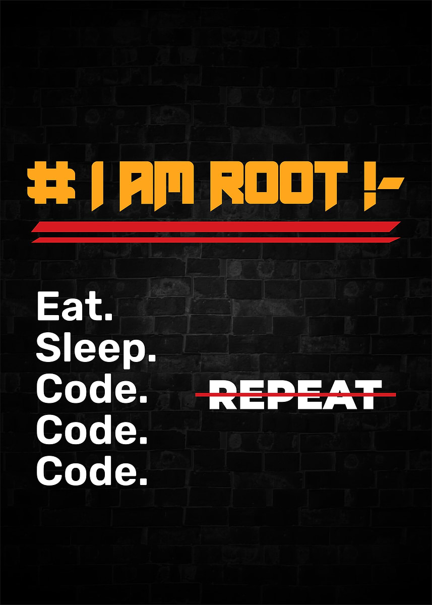'Linux i am root' Poster, picture, metal print, paint by Jon Polly ...