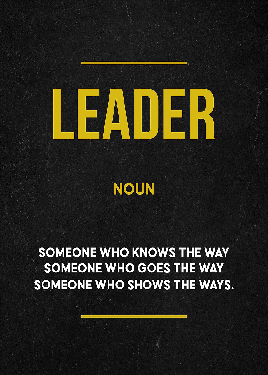'leader definition' Poster, picture, metal print, paint by Motivation ...