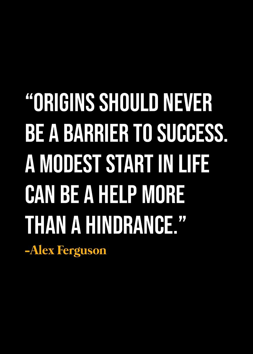 'Alex Ferguson Quote ' Poster, picture, metal print, paint by DIMS ...