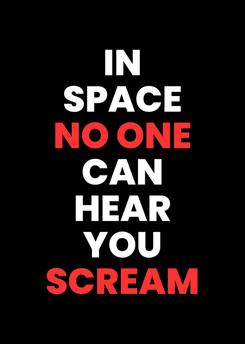 'Alien 1979 Movie Slogan' Poster, picture, metal print, paint by ...