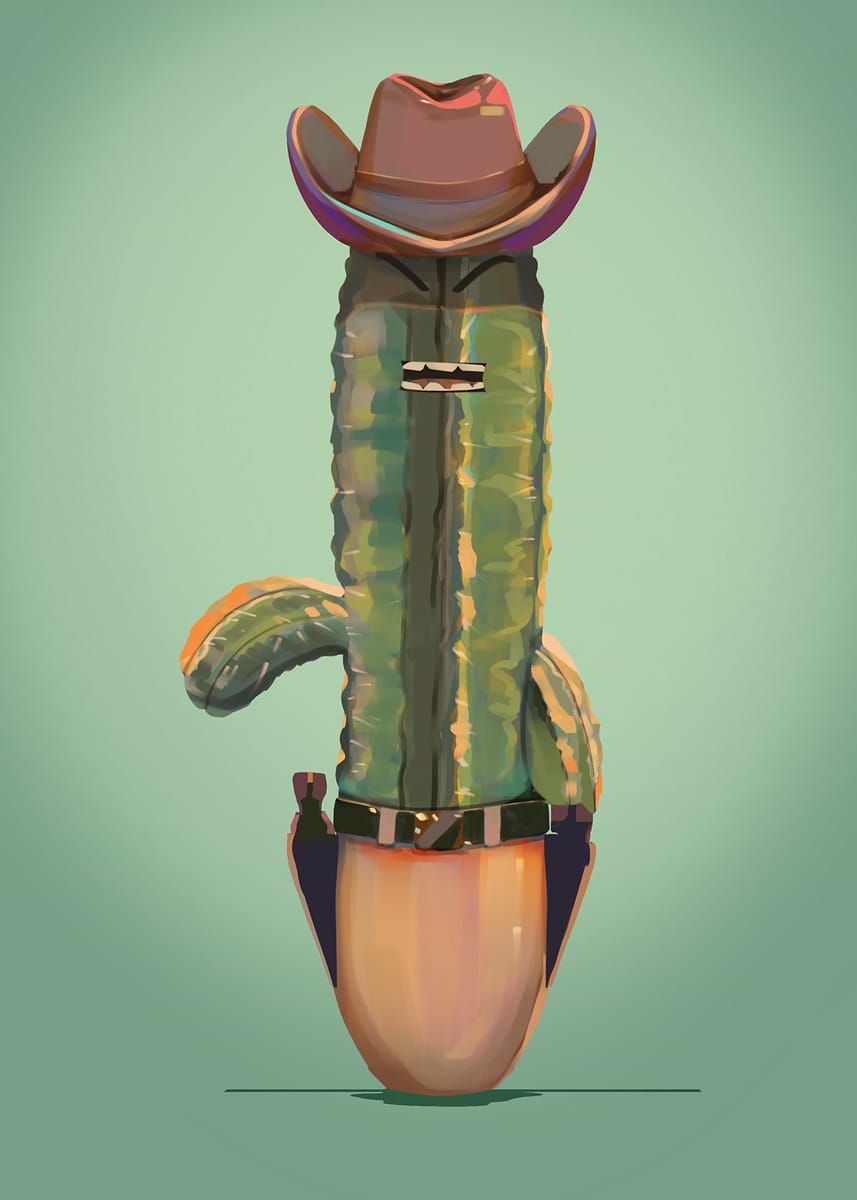 'this Cowboy is a Cactus' Poster, picture, metal print, paint by ...