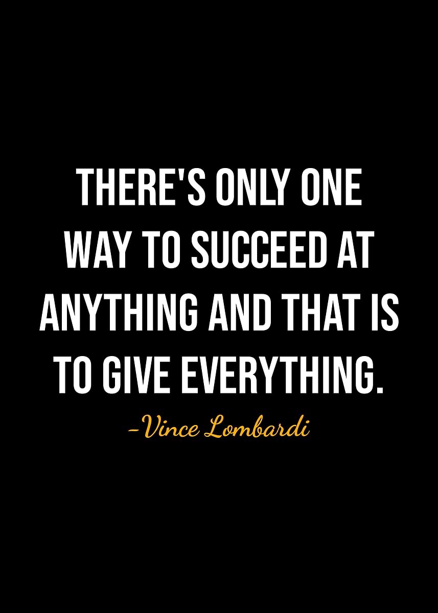 'Vince Lombardi Quotes ' Poster, picture, metal print, paint by NOHARA |  Displate, image size:857x1200