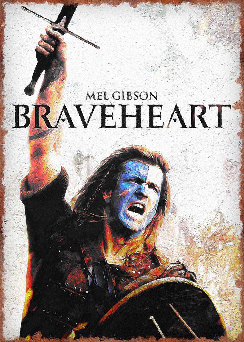 Braveheart Movie Poster' Poster, picture, metal print, paint by