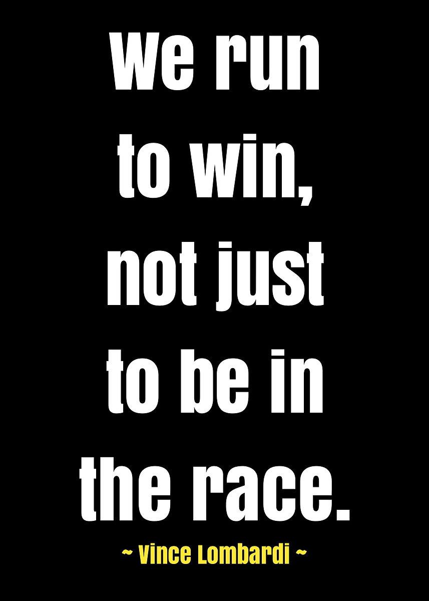 Vince Lombardi Quote' Poster, picture, metal print, paint by Ocill Twoo |  Displate, image size:857x1200