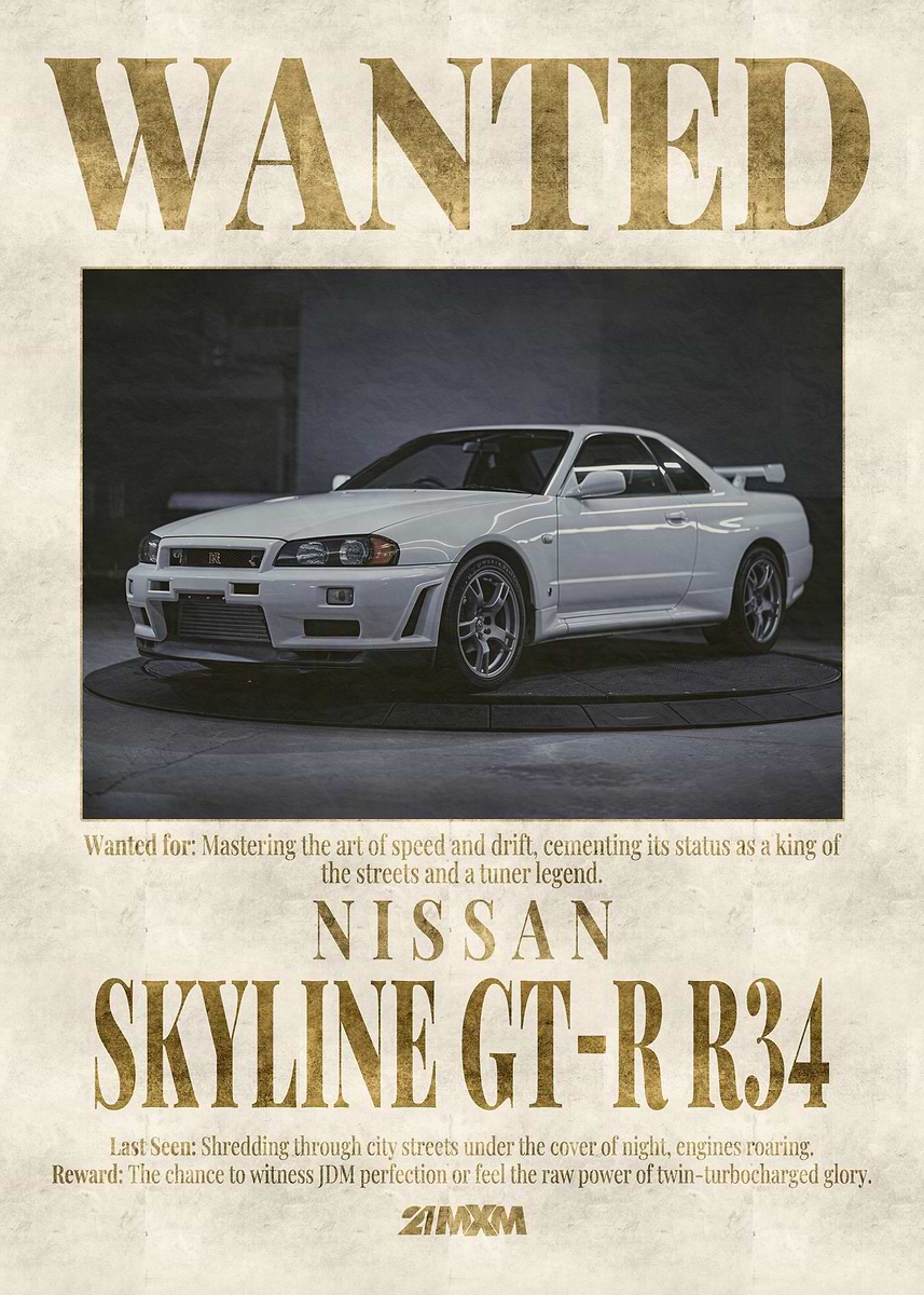 Nissan Skyline GT-R R34 Wanted Poster' Poster, picture, metal