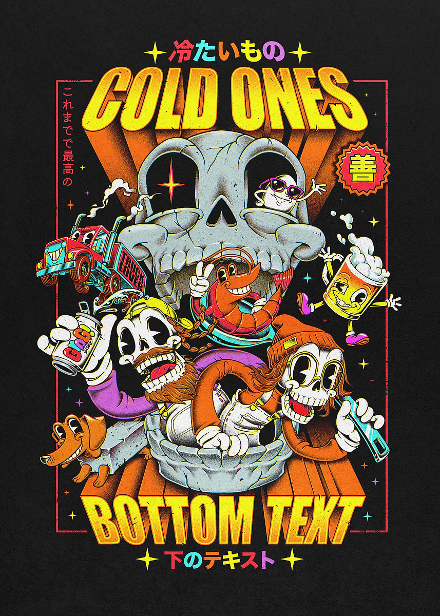 'BOTTOM TEXT' Poster, picture, metal print, paint by Cold Ones | Displate