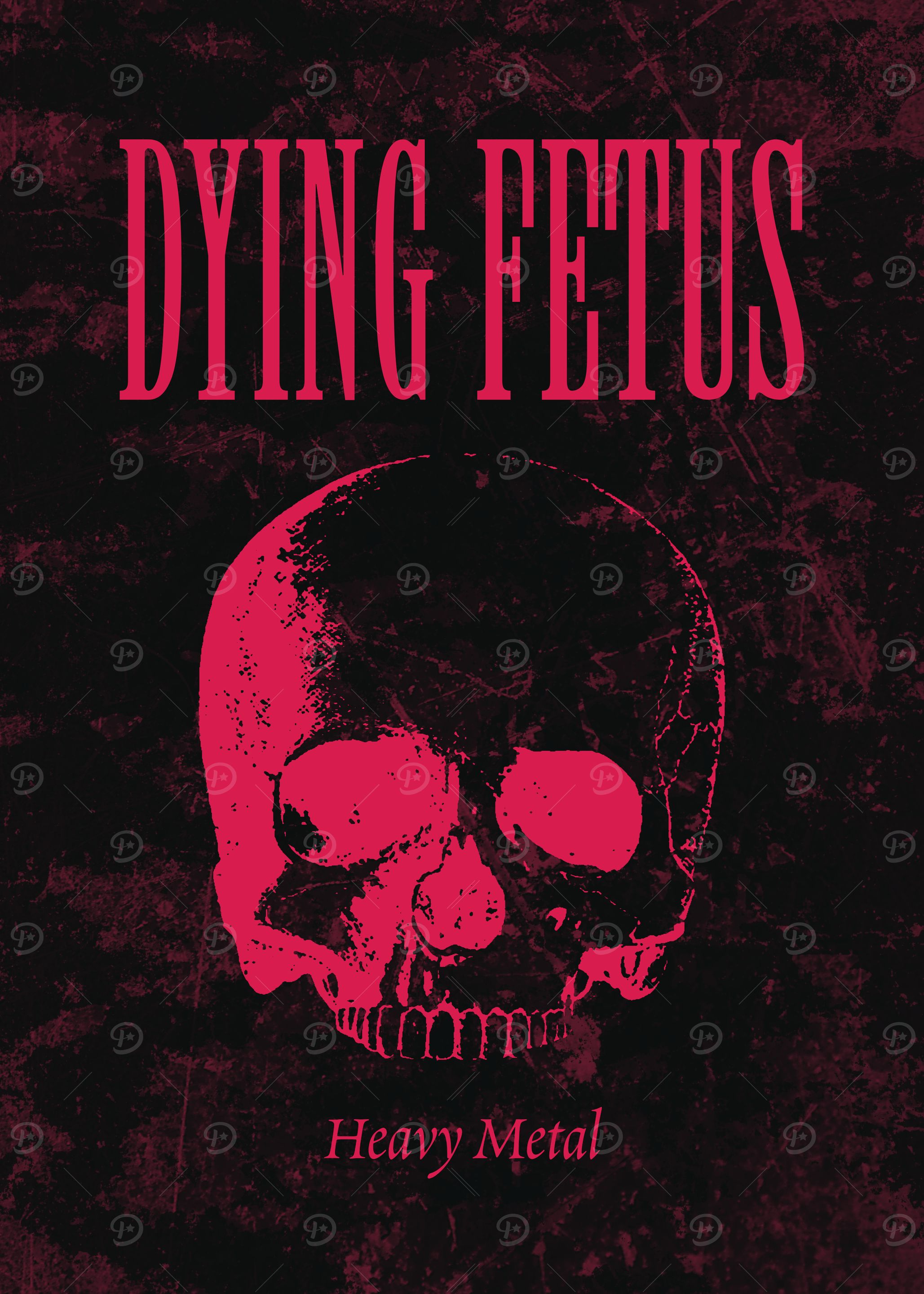 Dying Fetus Heavy Metal' Poster, picture, metal print, paint by