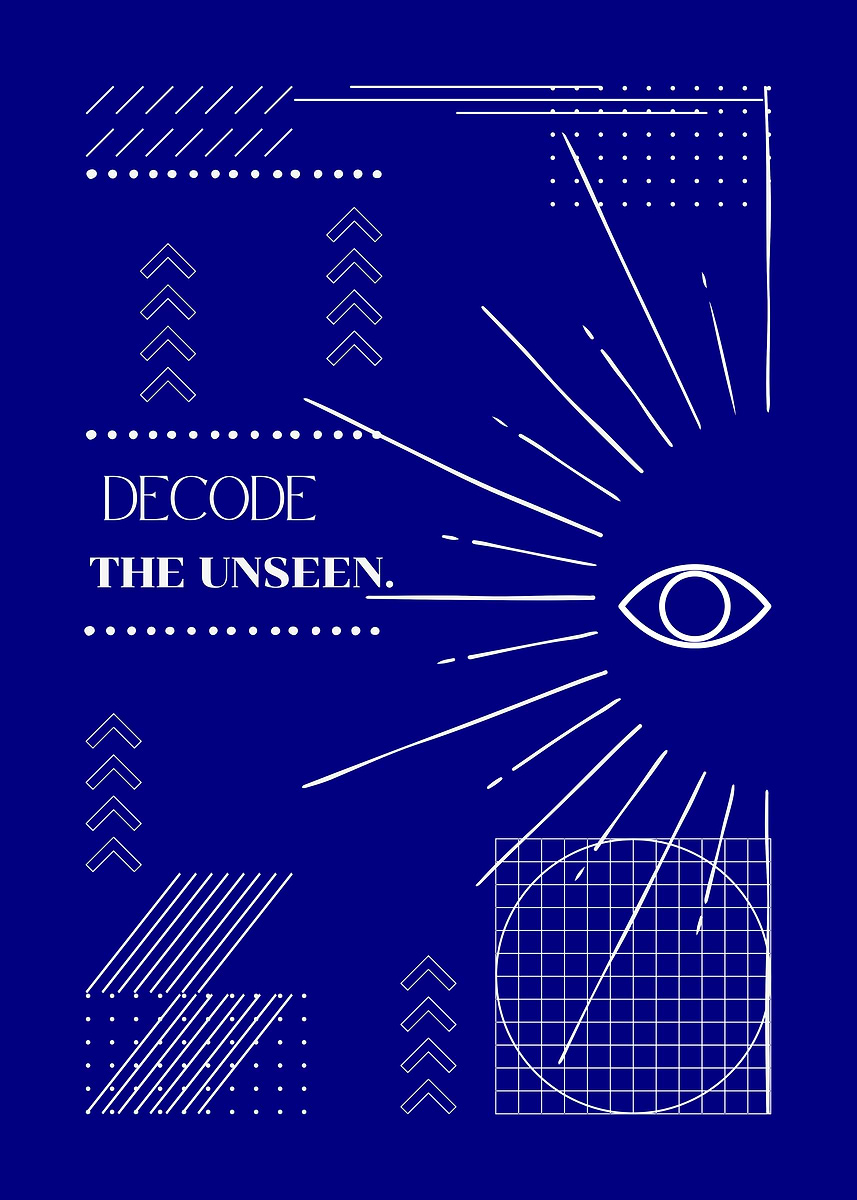 'Decode the Unseen' Poster, picture, metal print, paint by Apiwat J ...