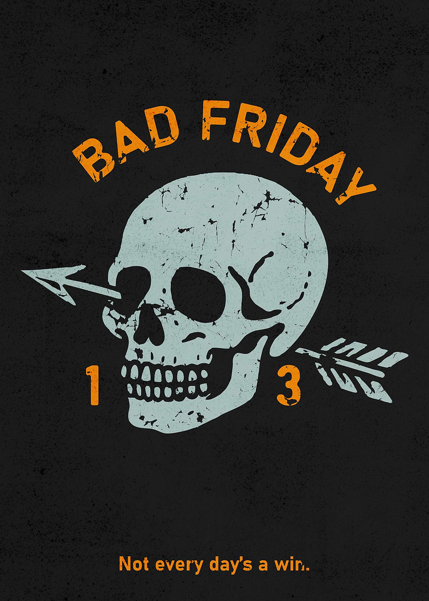 'Bad Friday Skull Arrow Graphic' Poster, picture, metal print, paint by ...