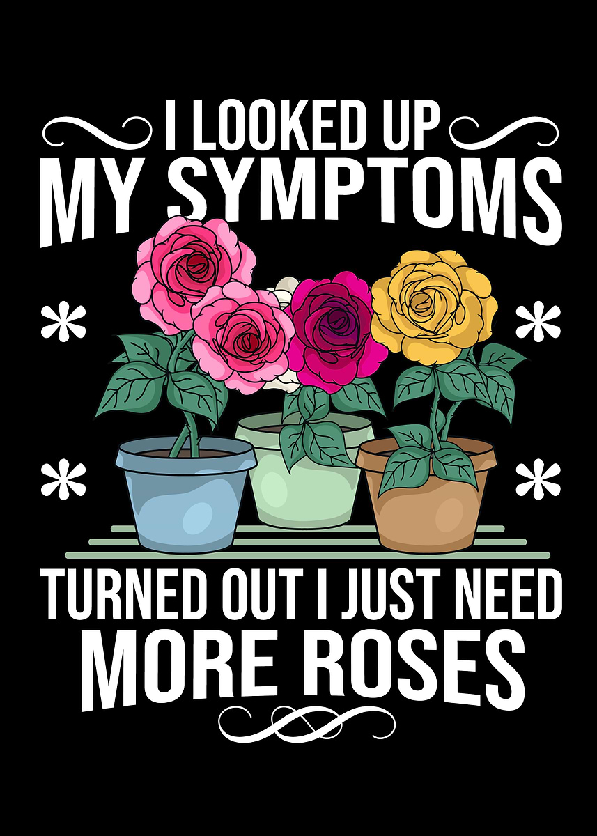 Tips For Roses Poster 'Roses Lover Plants Gardening Women Florist Roses' Poster, picture ...