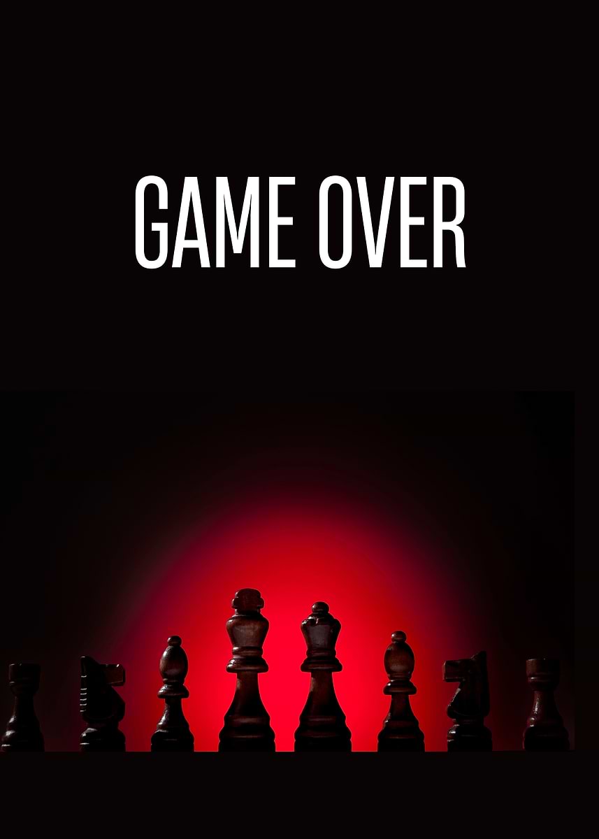 Game Over Cheeka 'Game Over Chess Pieces' Poster, picture, metal print, paint by JoeArtz ...