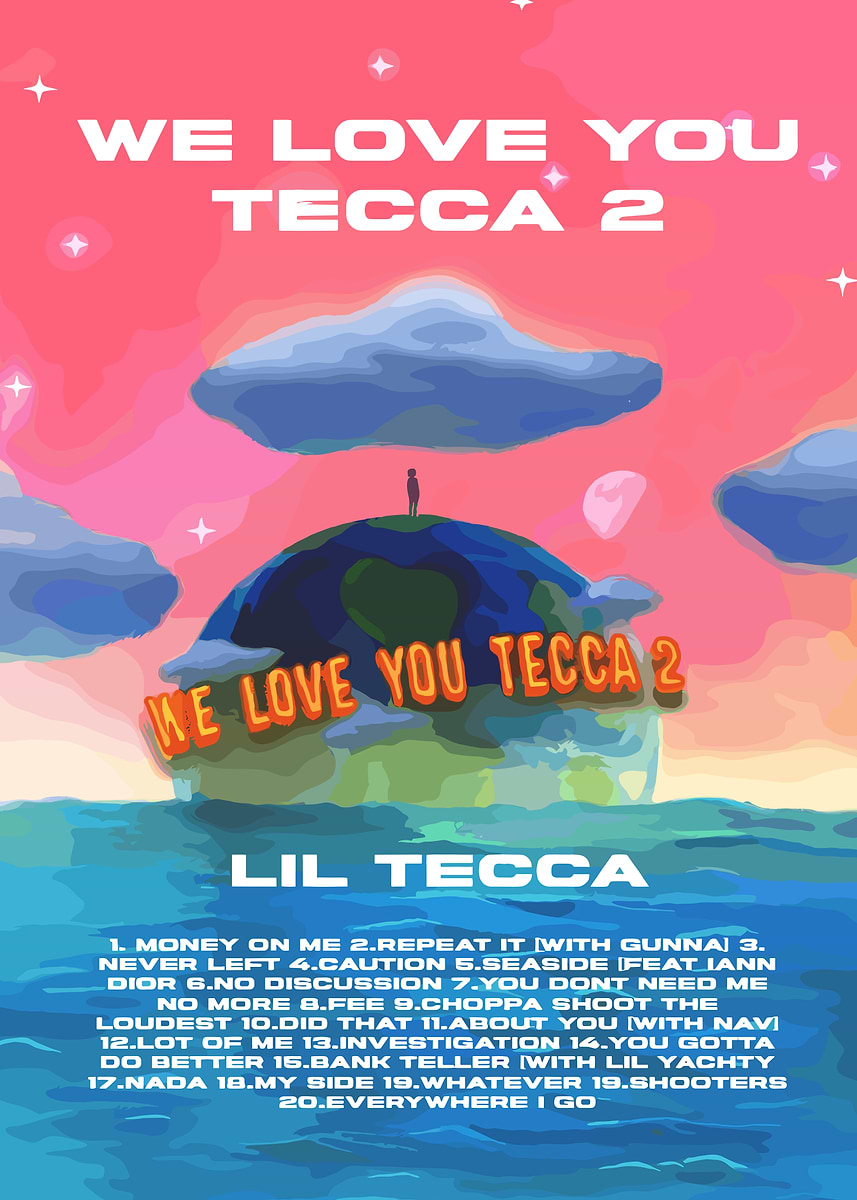 Lil Tecca We Love You Tecca 2' Poster, picture, metal print, paint