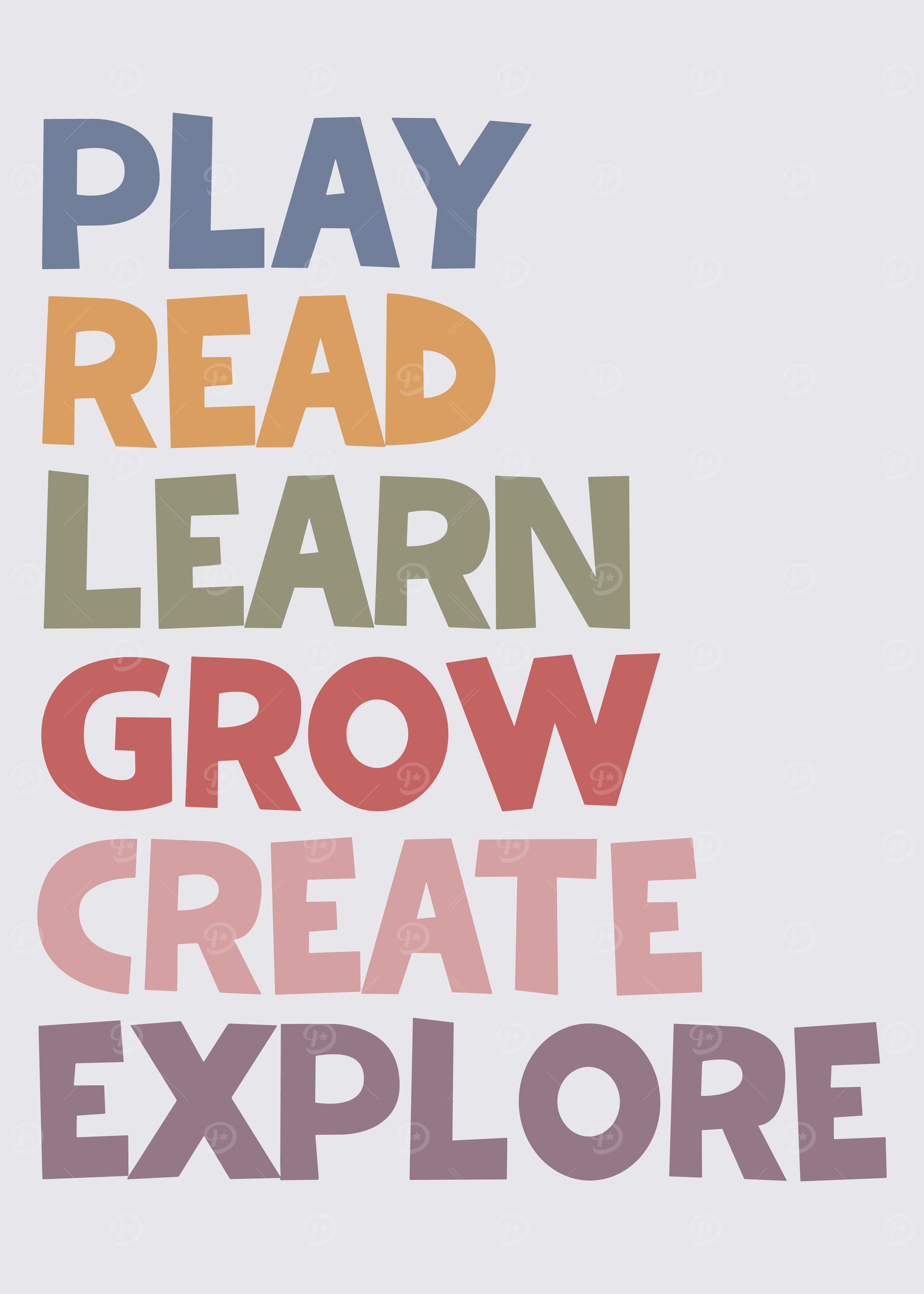 'Play, Read, Learn, Grow, Create, Explore' Poster, picture, metal print ...