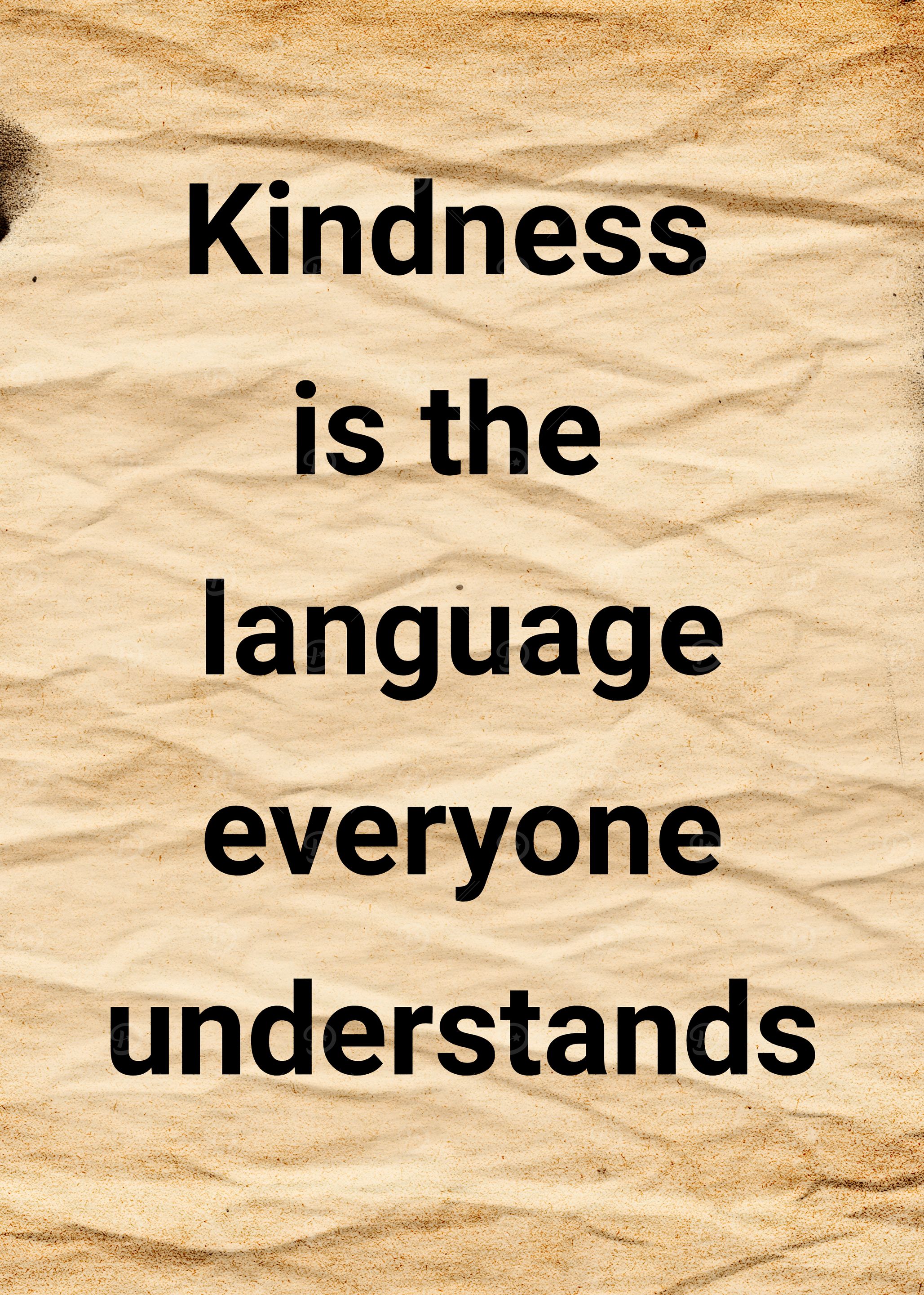 Kindness In Different Languages 'Kindness is the language everyone understands' Poster, picture, metal ...