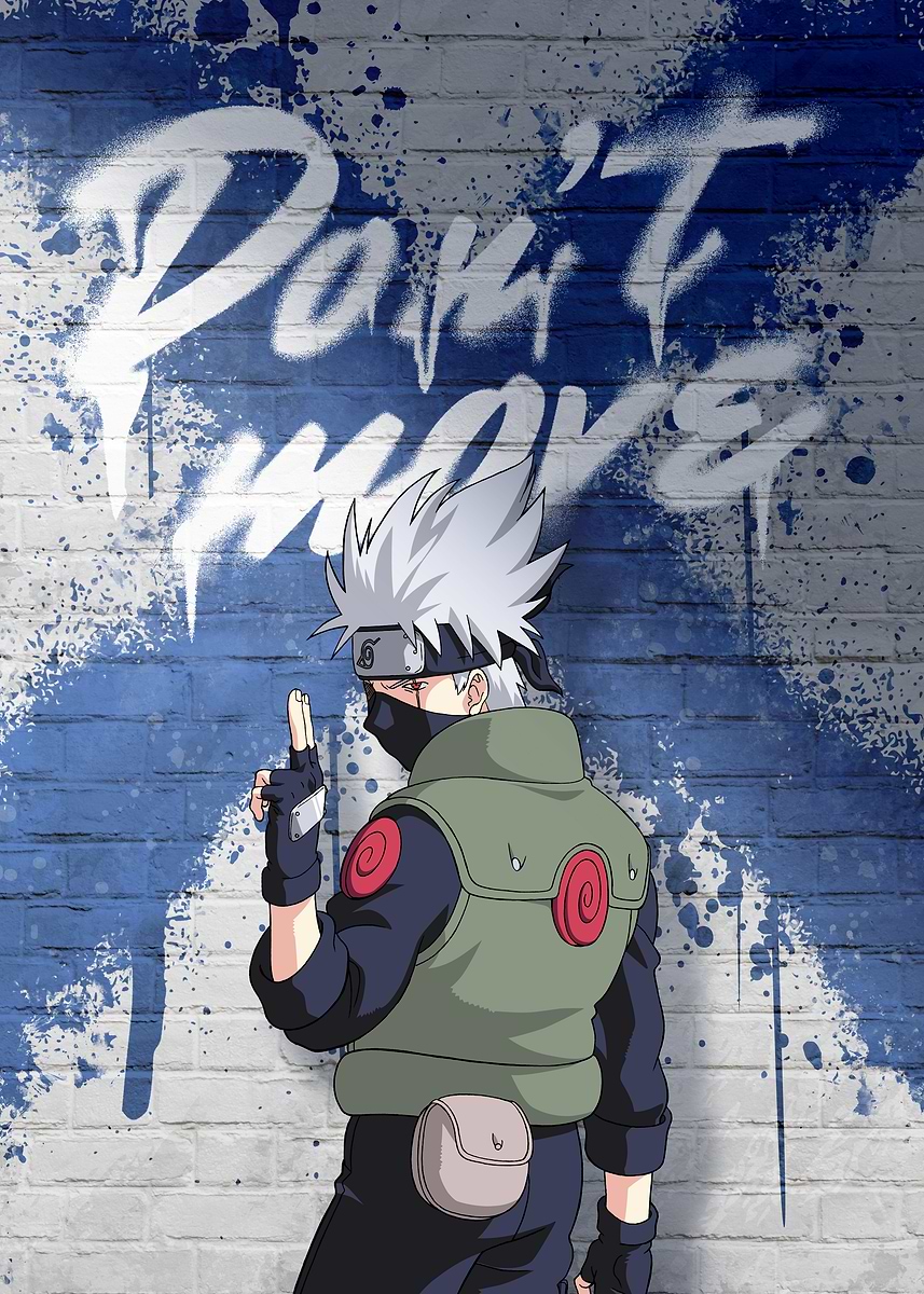 Don't Move - Kakashi Hatake - Copy Ninja' Poster, picture, metal