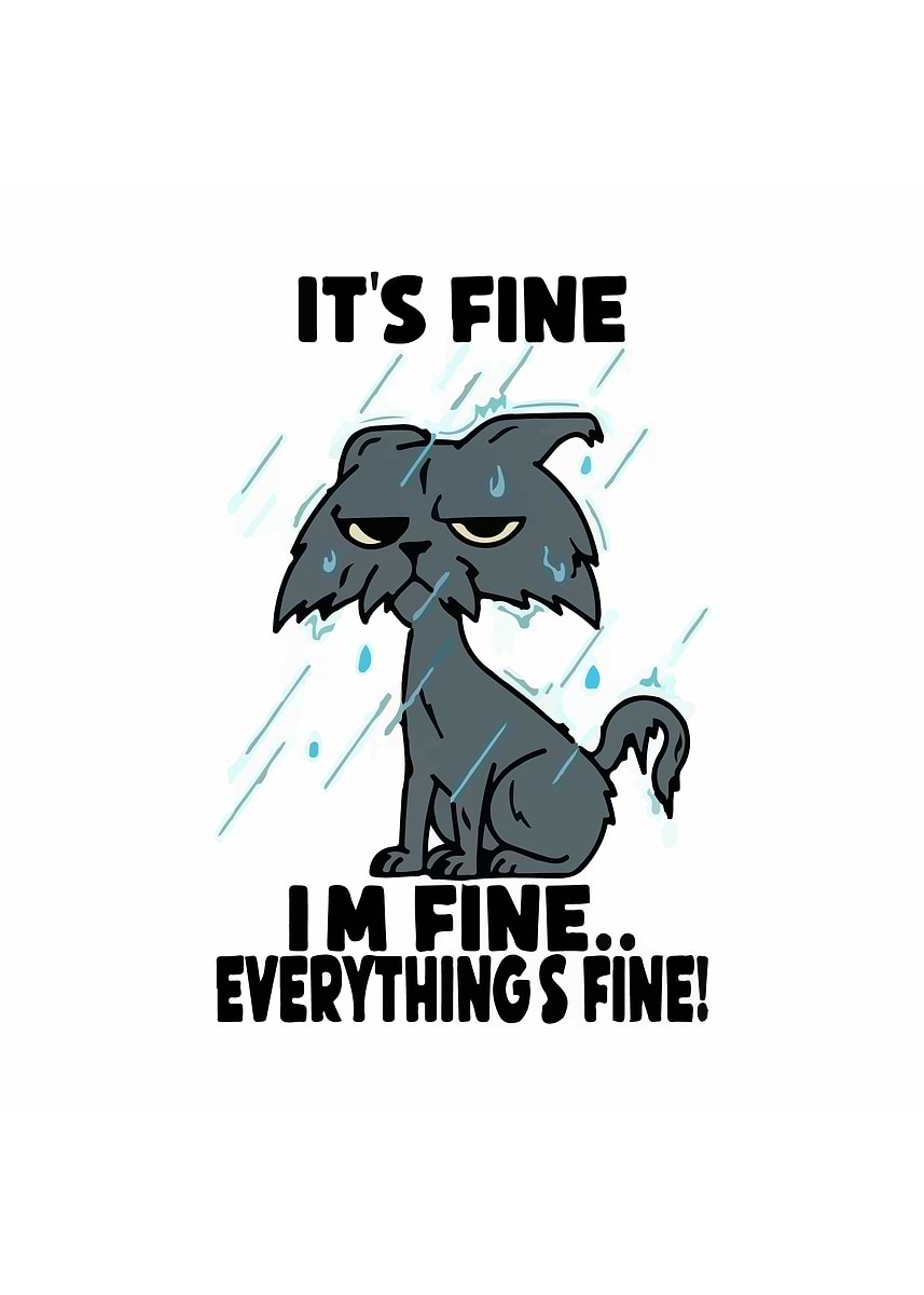 'It's Fine: Grumpy Cat in the Rain' Poster, picture, metal print, paint ...