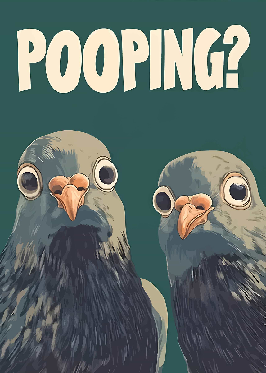 'Pooping? Two Pigeons Staring' Poster, picture, metal print, paint by ...