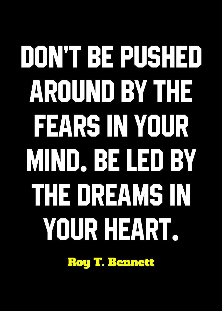 'Inspirational Quote by Roy T. Bennett' Poster, picture, metal print ...