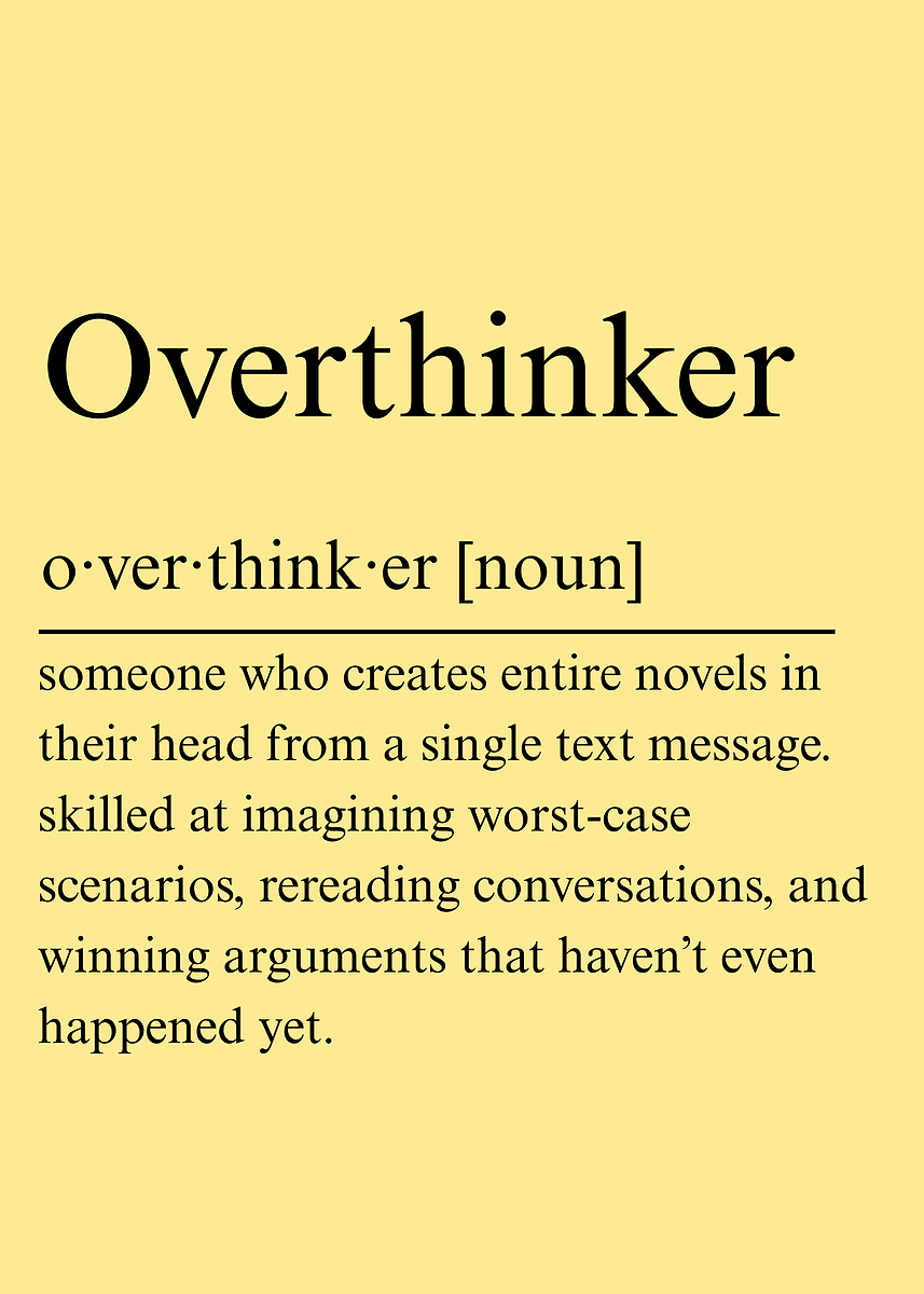 Overthinker Text 'Overthinker Definition Text Art' Poster, picture, metal print, paint ...