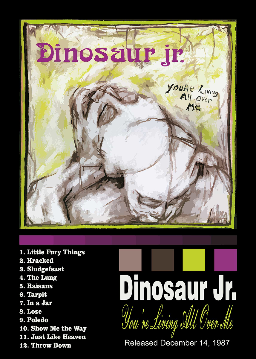 Dinosaur Jr. - You're Living All Over Me' Poster, picture, metal