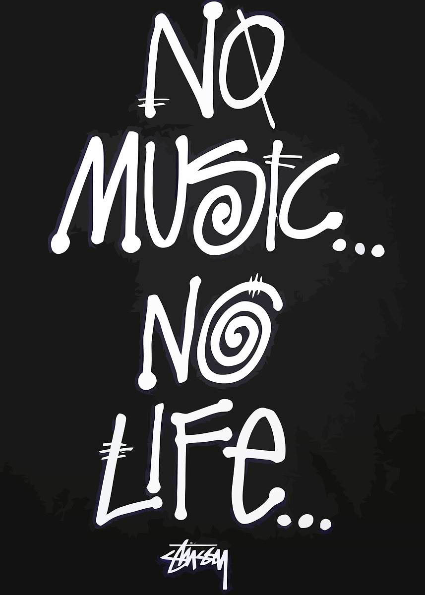 No Music, No Life Stussy' Poster, picture, metal print, paint by