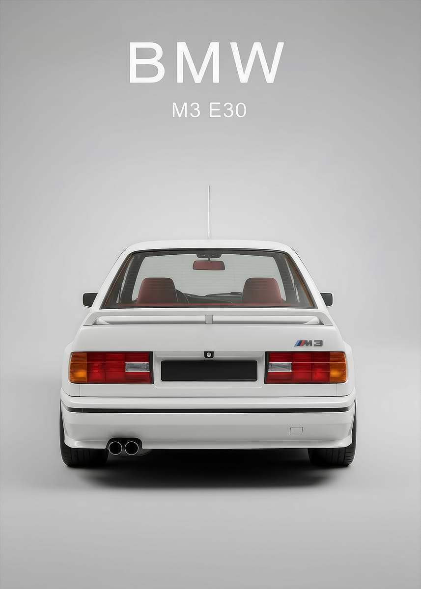 'white BMW M3 E30 Rear View' Poster, picture, metal print, paint by m5 — free download