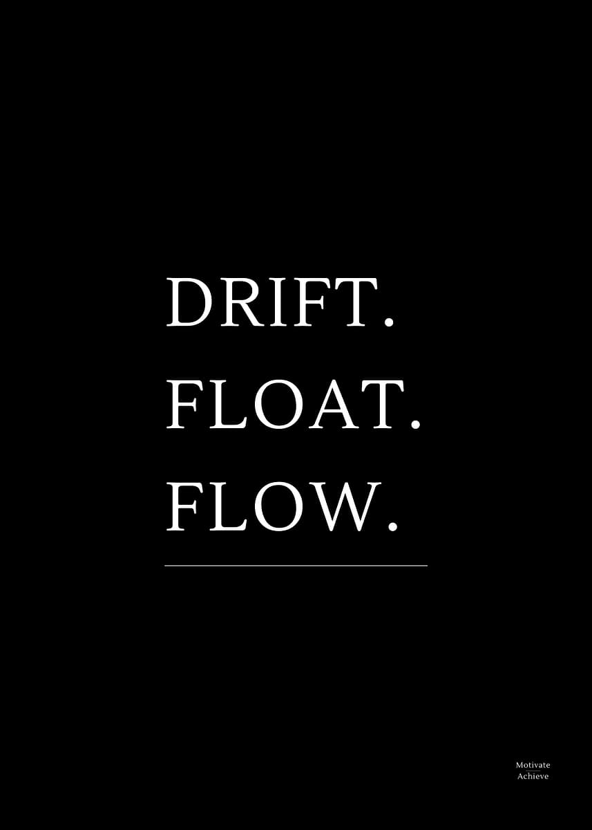 'Water Calm | Drift. Float. Flow. – Minimalist Motivational Wall Art ...