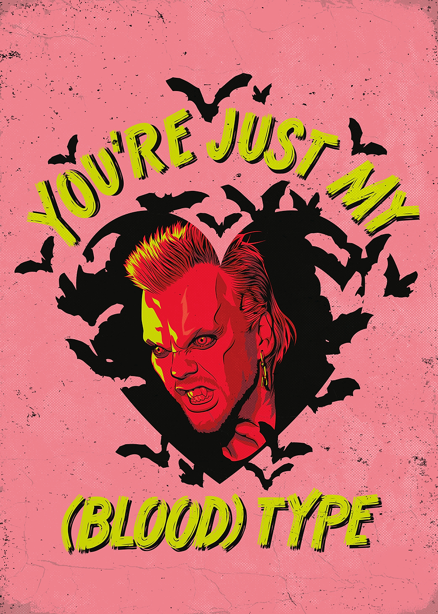 My (Blood) Type: Lost Boys David' Poster, picture, metal print