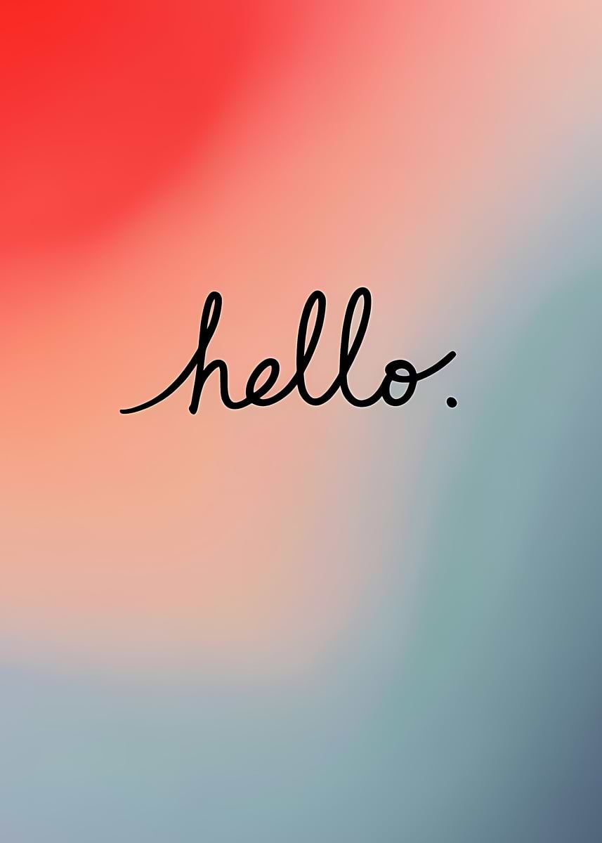 Hello Rises Text 'Hello text on abstract background' Poster, picture, metal print, paint ...