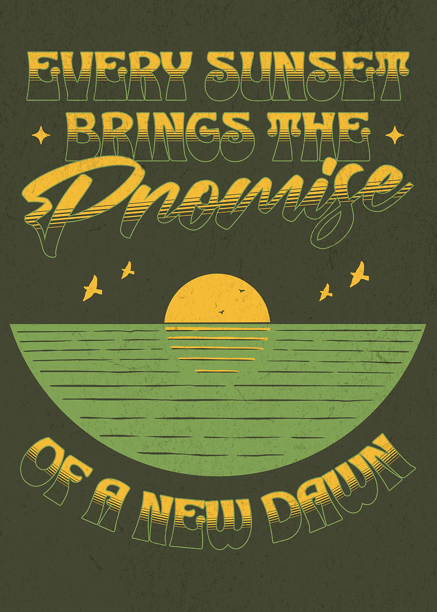 'Sunset Promise New Dawn Text Art' Poster, picture, metal print, paint ...