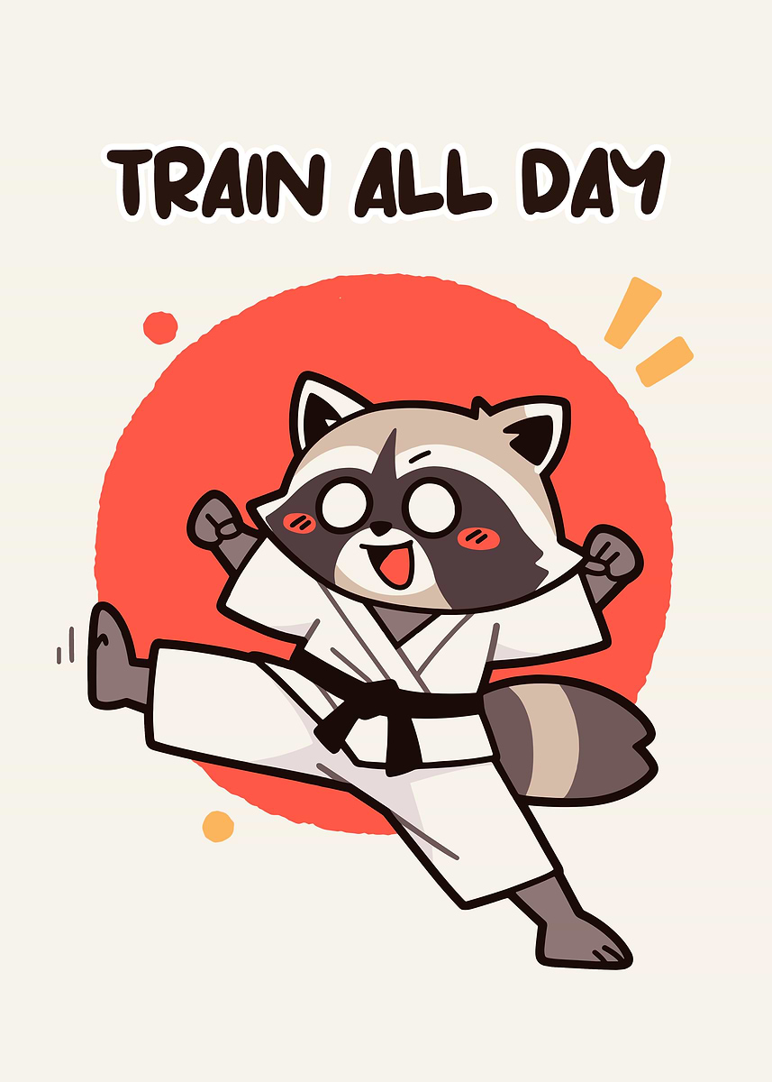 'Karate Raccoon Training All Day' Poster, picture, metal print, paint ...
