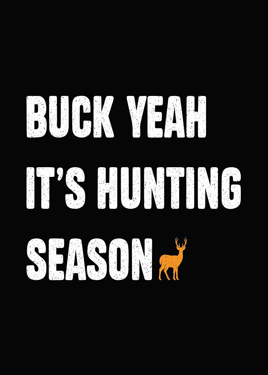 'Rustic cabin wall art - 'Buck Yeah, It’s Hunting Season' hunter wall ...