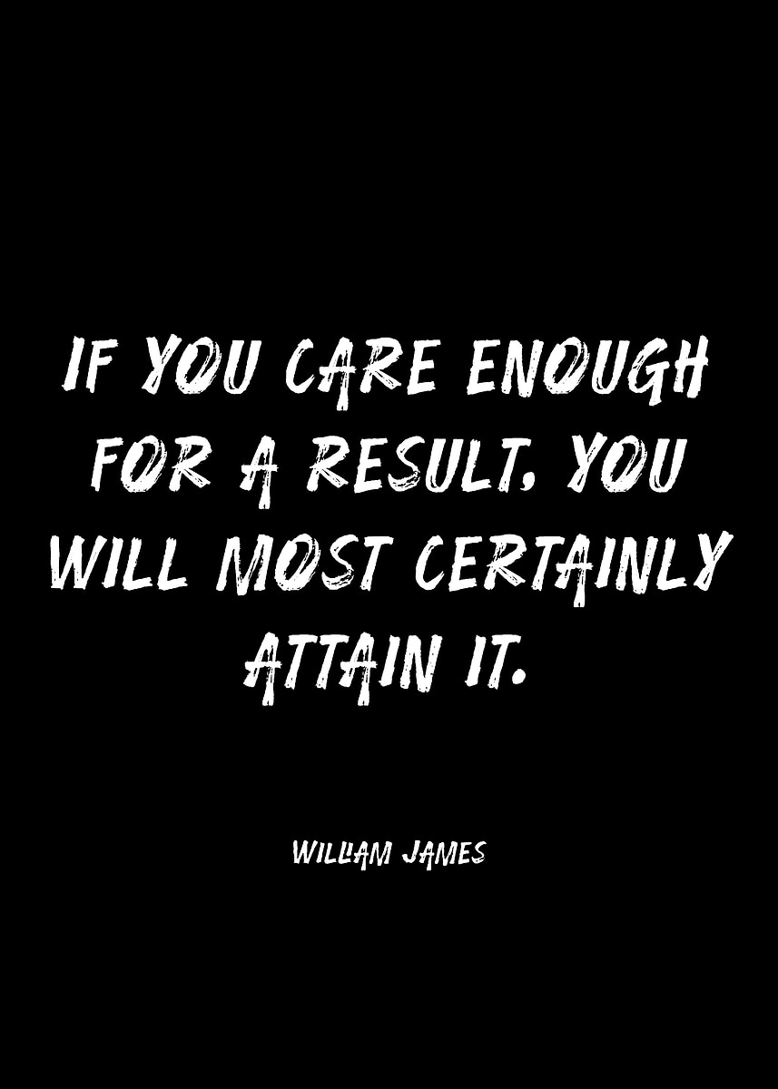 'William James quote on black background' Poster, picture, metal print ...
