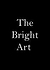 The Bright Art