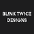 BlinkTwiceDesigns