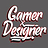Gamer X Designer