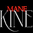 mane kine