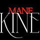 mane kine
